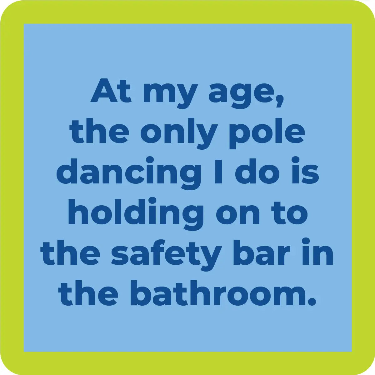 Pole Dancing Coaster