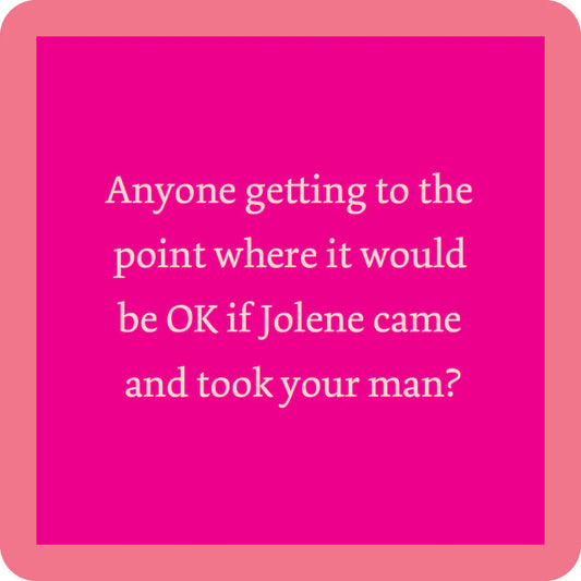 Jolene Coaster