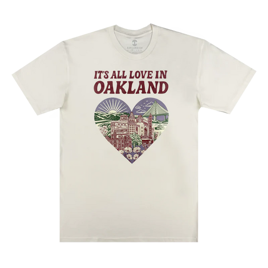 It's All Love in Oakland Tee