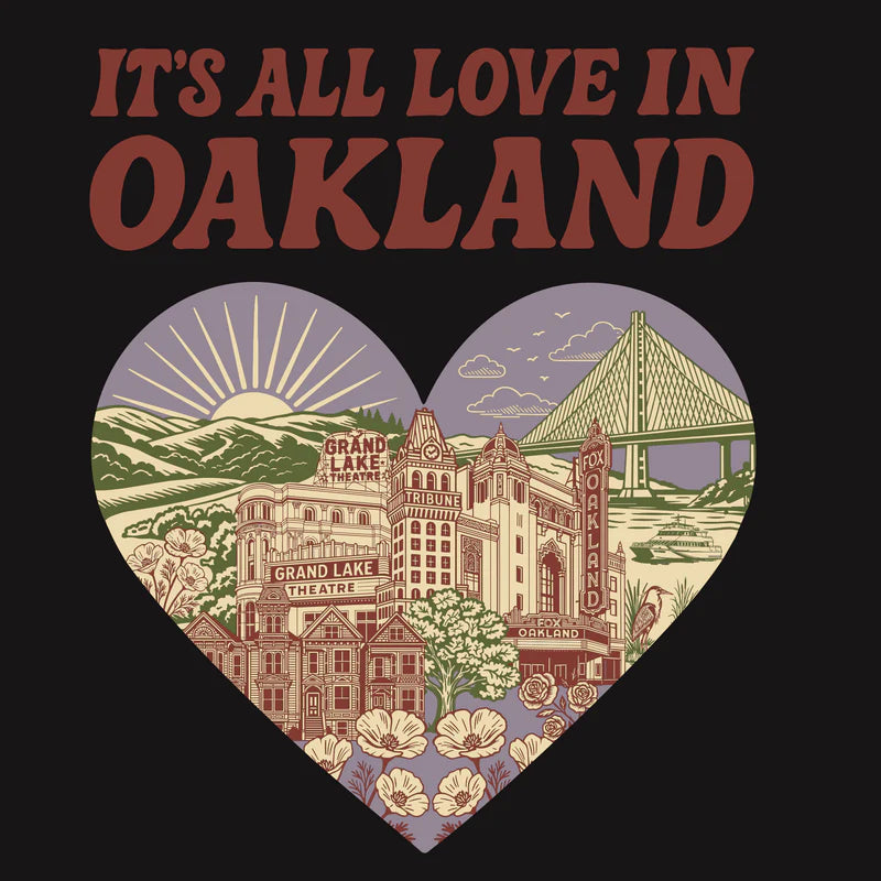 It's All Love in Oakland Tee